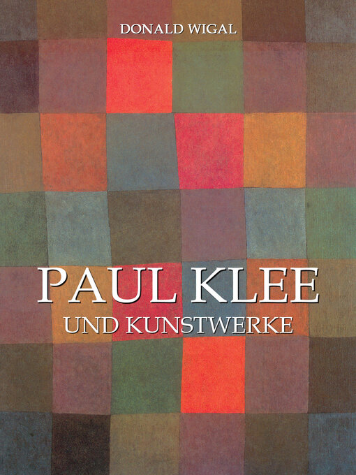 Title details for Paul Klee by Donald Wigal - Available